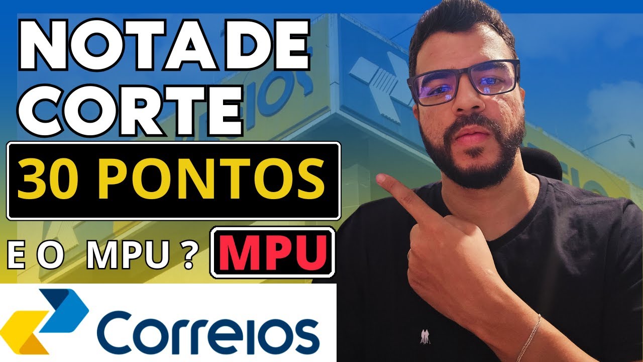 Nota de Corte Correios e edital do MPU #concursocorreios #notadecorte