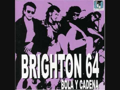 Brighton 64 - La canción del trabajo (bola y cadena)