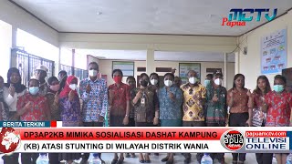 DP3AP2KB Mimika Sosialisasi Dashat Kampung (KB) Atasi Stunting di Wilayah Distrik Wania