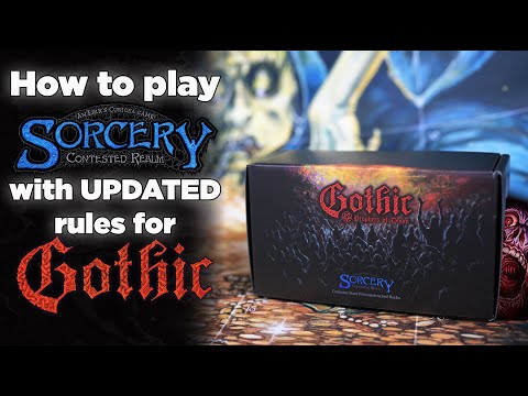 How to play Sorcery Contested Realm with UPDATED rules for Gothic!