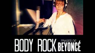 Beyoncé - Body Rock