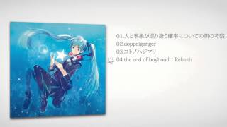 【noa/ぼーかりおどP】 ファスト・ジ・エンド 【3rd ALBUM DEMO】