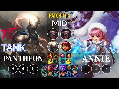 TLN Tank Pantheon vs Annie Mid - KR Patch 11.4