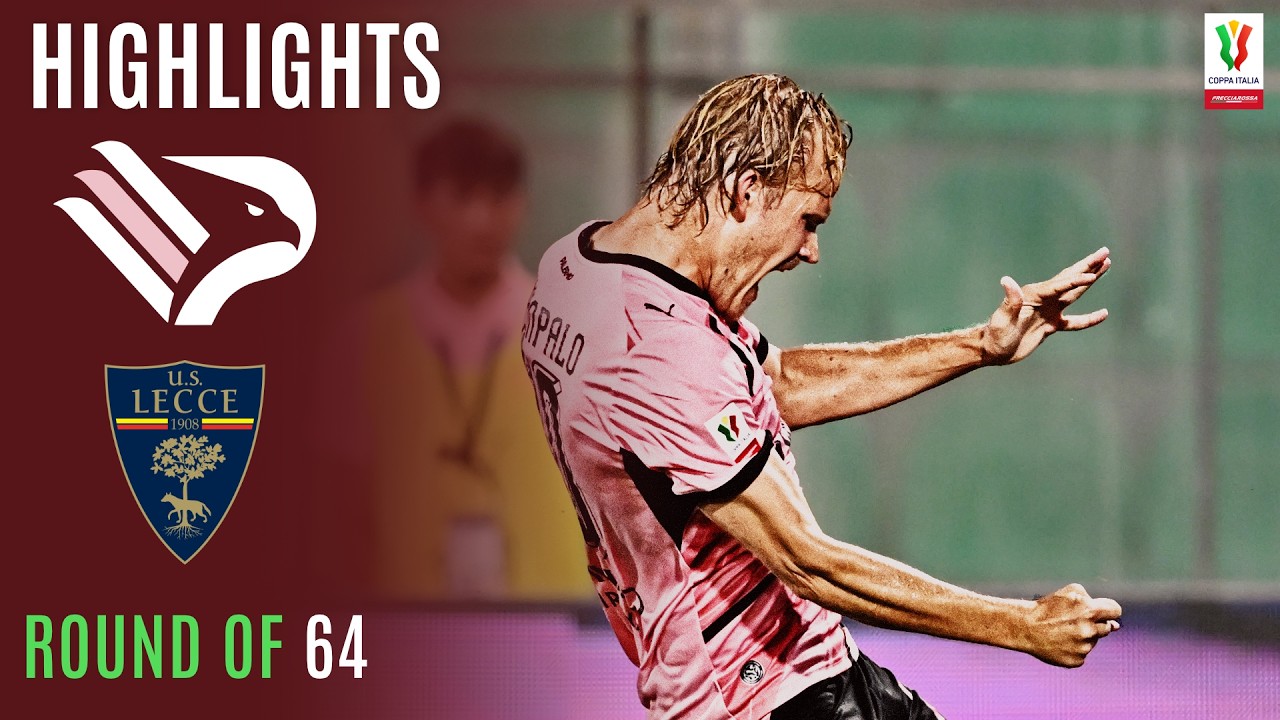 Home Win in Sicily! | PALERMO-LECCE 2-0 | HIGHLIGHTS | Coppa Italia Frecciarossa 2026/27