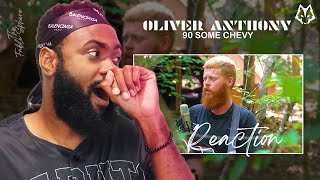 LOVE IT! | Oliver Anthony - 90 Some Chevy | BEST REACTION!!!