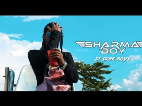 Sharma boy- ft-dope boys-masoconaa|Sahin lyrics