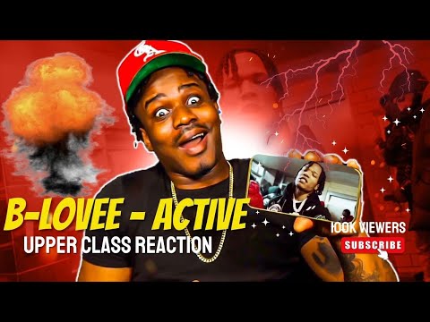 B Lovee   Active Night N Day OFFICIAL VIDEO Upper Cla$$ Reaction