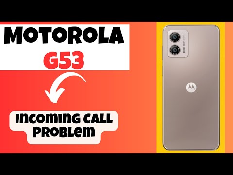Motorola G53 Incoming Call Problem || How to solve the incoming call problem