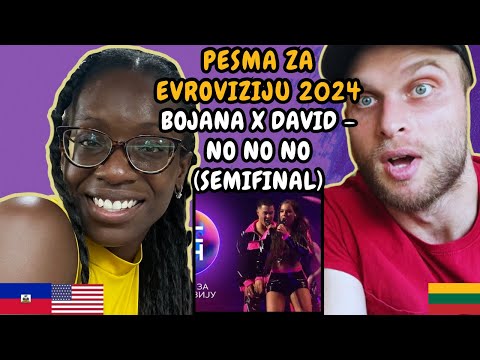 REACTION TO Bojana x David - No No No (Polufinale 1 PZE24) | FIRST TIME LISTENING TO BOJANA X DAVID