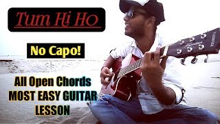 Tum Hi Ho Guitar Lesson No Capo Intro/ Chords/ Str