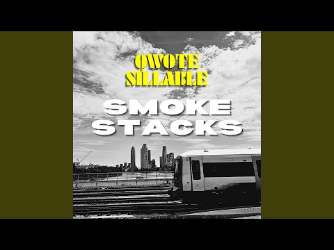 Smoke Stacks
