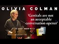 Olivia Colman reads a letter responding to an unsolicited penis photograph