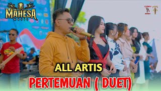 Download lagu PERTEMUAN ( DUET ) ALL ARTIS MAHESA MUSIC LIVE UJUNG PANGKAH GRESIK mp3 Download lagu PERTEMUAN ( DUET ) ALL ARTIS MAHESA MUSIC LIVE UJUNG PANGKAH GRESIK mp3