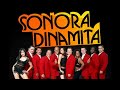 el ciclon ~ La Sonora Dinamita