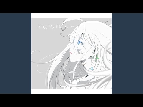 Sing My Pleasure