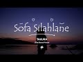 Takura Sofa Silahlane Lyrics Video