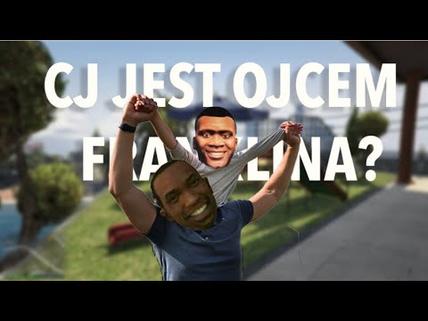 CZY CJ JEST OJCEM FRANKLINA? #gtav #gtasa