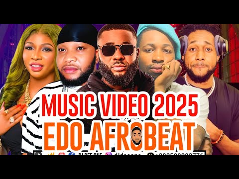LATEST EDO VIDEO MUSIC MIX 2025 | BENIN VIDEO MIX FT AKOBE, ESTHER EDOKPAYI, EDE EDOSA, SPICE VISION