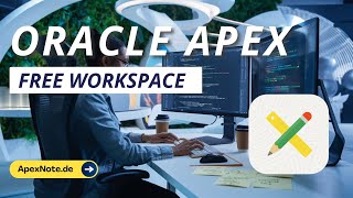 How to Create a Free Oracle APEX Workspace with Multi User Access in an Easy Way 😎