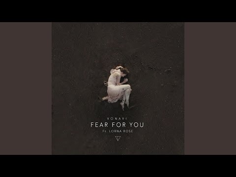 Fear for You
