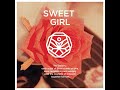 #B1A4 - SWEET GIRL (Audio)
