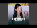 Vì Một Người Ra Đi Rumba