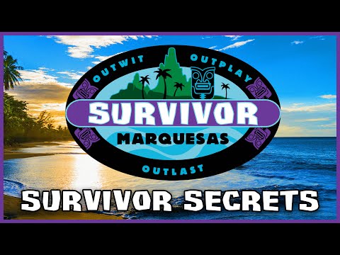 What are the secrets of Survivor: Marquesas?