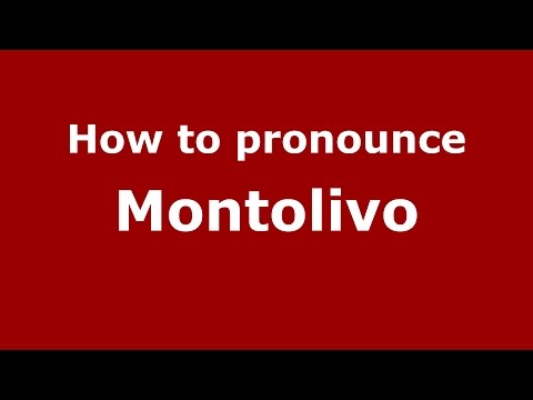 How to pronounce Montolivo (Italian/Italy)  - PronounceNames.com