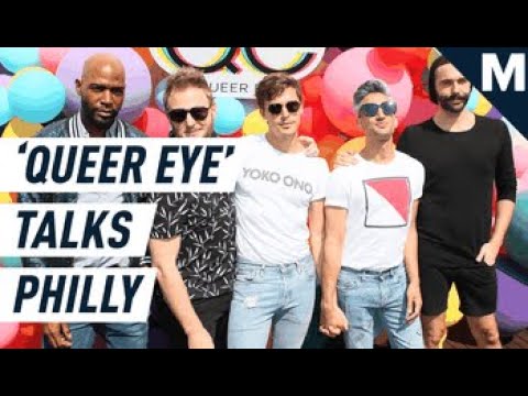 ‘Queer Eye’ Hosts Talk About This Season’s New Location — Philadephia | Mashable