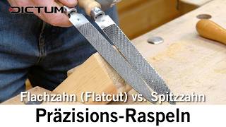 Präzisions-Raspeln – Welche Raspel macht die beste Oberfläche? #dictum