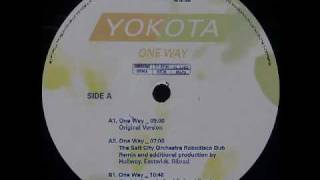 Yokota - One Way (Original Version)