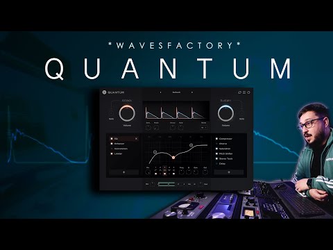 Transient Shapers are boring : NOT THIS ONE : Wavesfactory QUANTUM