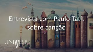 Literatura Infantojuvenil - Entrevista com Paulo Tatit sobre canção