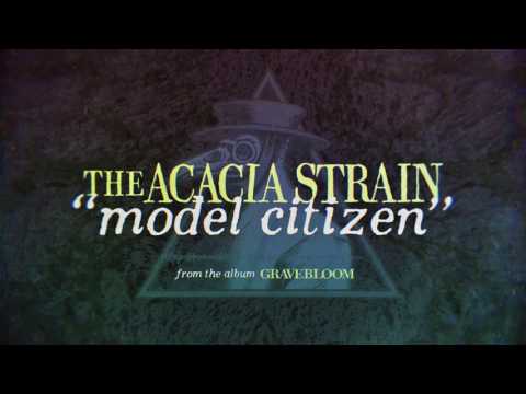 The Acacia Strain - Model Citizen