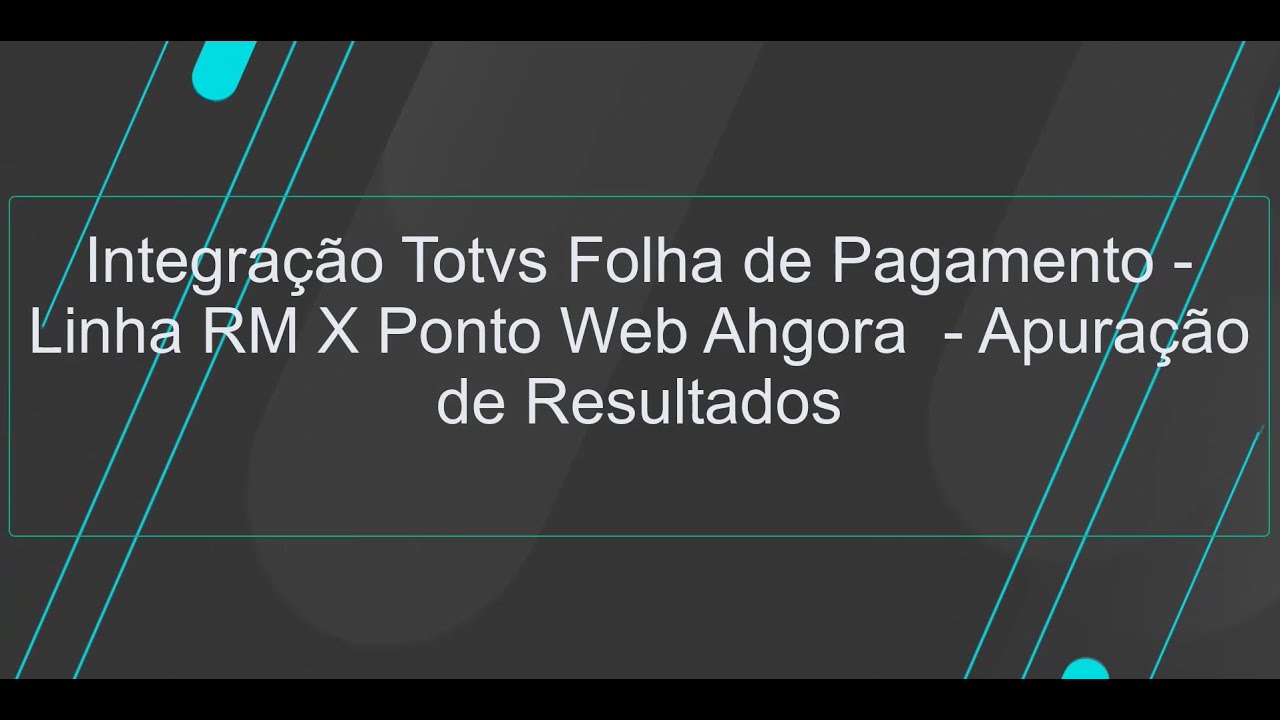 How To |  Linha RM  integração com a Ahgora Parte 5 #TOTVS_RH_Linha_RM