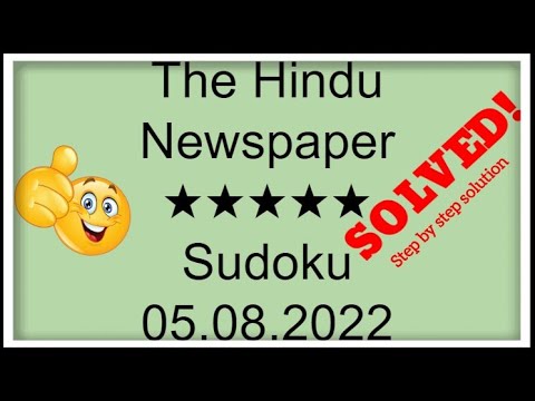 🔴How to Solve The Hindu Newspaper 5 Star Sudoku August 05, 2022 | Step by Step Solution |Level ★★★★★