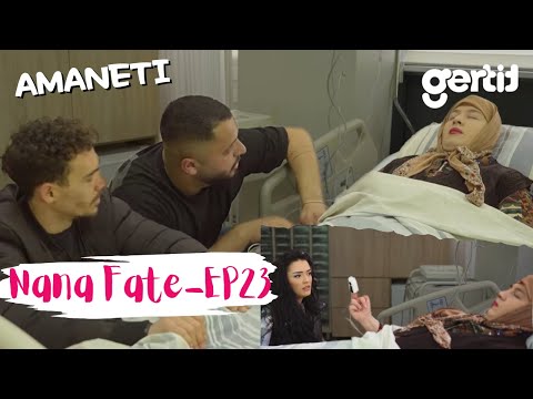 Nana Fate - Amaneti | Episodi 69 (Sezona 3)