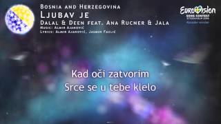 Dalal &amp; Deen feat. Ana Rucner &amp; Jala - Ljubav je (Bosnia and Herzegovina) - [Karaoke version]