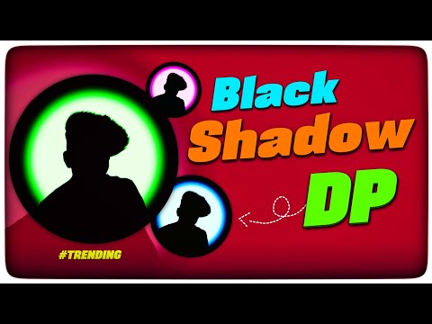 Trending Black_shadow DP Tutorial | Profile Pic Editing in Mobile | Instagram trending DP Editing