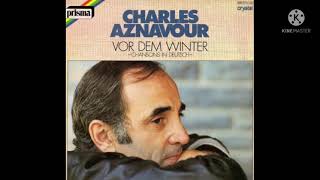 Musik-Video-Miniaturansicht zu Vor dem Winter Songtext von Charles Aznavour