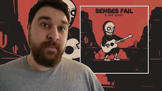 Senses Fail - In Your Absence | ALBUM REVIEW