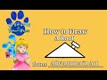 Blue S Clues And Princess Peach How To Draw A Roof 1x07