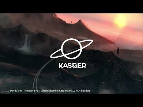 Pendulum - The Island Pt. 1 (Skrillex Remix) (Kasger x MELURAN Bootleg)