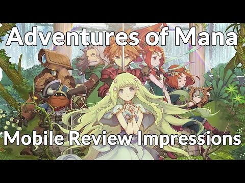Adventures of Mana (iOS/Android) Impressions