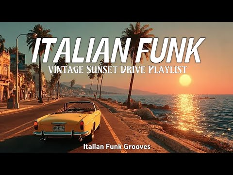 Italian Funk 80s Groove - Vintage Sunset Drive Playlist | Classic Funky Italo Soul Music