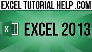 Basic Tasks in Excel 2013 - Part 1