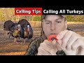 8 Turkey Calling Tips In 8 Minutes Calling All Turkeys
