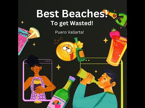 Top Beaches to Sip & Chill in Puerto Valllarta, Mexico 2024!