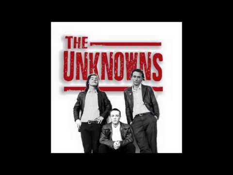 The Unknowns - I Really Can't