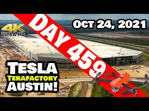 Tesla Gigafactory Austin 4K  Day 459 - 10/24/21 - Tesla Terafactory TX - BUSY SUNDAY AT GIGA TEXAS!